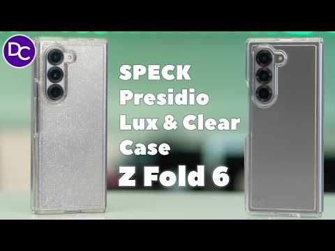 Clear Cases For Your Z Fold 6 - SPECK Presidio Lux & Perfect Cases!
