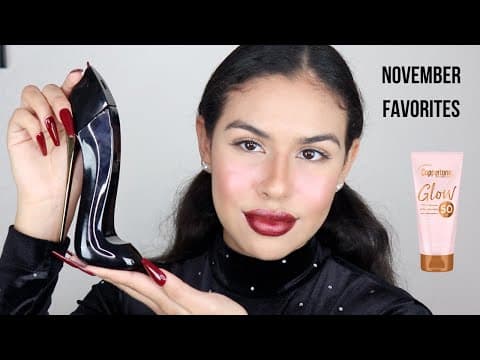 NOVEMBER FAVORITES 2019