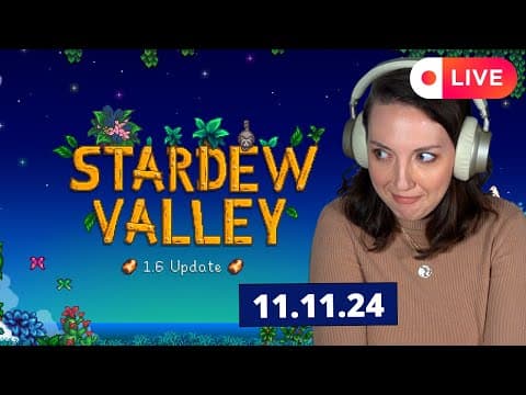 Is Stardew Valley 1.6 REALLY Worth The Hype? - Full Playthrough Part 3