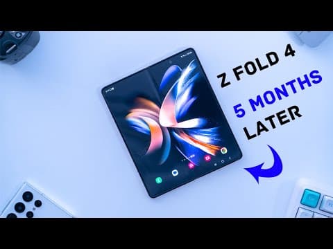 Galaxy Z Fold 4 Thoughts - 5 Months Later. Not A Hot Take.