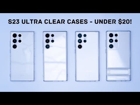 BEST Clear Cases For The S23 Ultra! All Under $20!!!