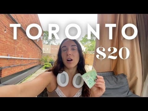 Toronto Vlog: How Far Will $20 Get You in TORONTO?
