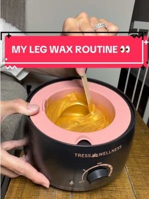 Check out my leg wax routine with my kit from @Tress Wellness! It has everything you need and more! No more shaving or razor burn! #ad #tresswellness #wax #legs #waxingkit