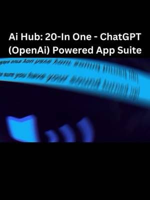 AI Hub: 20-in-One: ChatGPT (OpenAi) Powered App Suite—Click on my BIO #affiliatemarketing #onlinebusiness #digitalmarketing #onlineincome