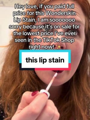 Lasts ALL.DAY…. 😅 Snag the Wonderskin Lip Stain now for the lowest price ever in the TikTok Shop! 💄 #TikTokMadeMeBuyI