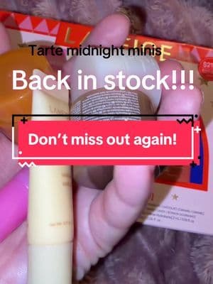 @tarte cosmetics don’t let it sell out on you again! #tiktokshopholidayhaul #tarte #midnightminis #backinstock #holidaygifts