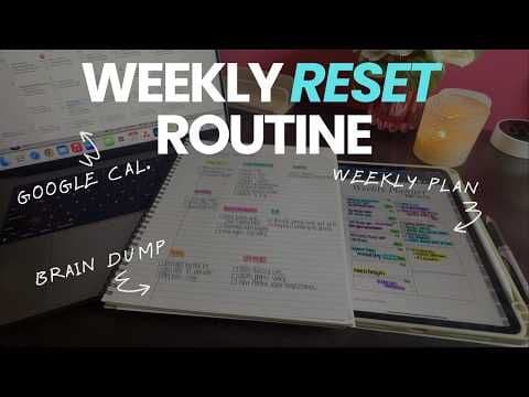 The Weekly Reset That Actually Sticks (No Burnout)