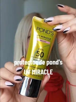 Protector solar de @ponds mexico UV MIRACLE, con su fórmula niasorcinol ☀️ #PondsUV #PondsErre #Publicidad #PondsFM #protectorsolar @For_Me