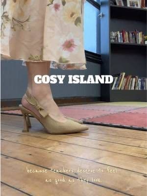@COSY ISLAND keeping this teacher comfortable AND in heels all day long🤍 #cosyisland #cosyislander #teachershoes #teach