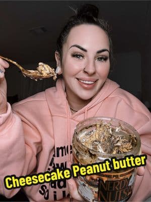 Cheesecake flavor. Peanut butter texture. = life = changed. @Nerdy Nuts Shop #nerdynuts #nerdynutspeanutbutter #desserts #desserttiktok #tiktokshopblackfriday