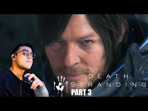 DEATH STRANDING Director's Cut Gameplay Part 3