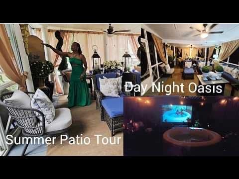 Summer Patio Tour/ Day Night Oasis Decorating Ideas inspiration