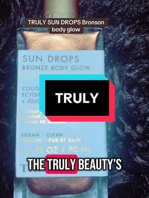 Truly beauty SUN DROPS BRONZE BODY GLOW NEW #TikTok #TikTokShop #TikTokCreator #DealsForYouDays #TRULYBeauty #BodyOil #BronzeBodyOil @Truly Beauty