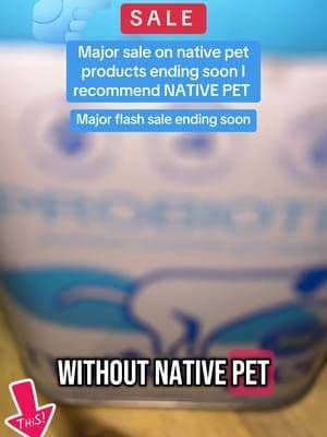 Major flash sale ending soon. I love native pet shop. Everyone grab now for your precious fur baby. Keep them strong healthy #NATIVEPET. ##PROBIOTIC ##Dogs##Cats##FurBabies##Kittens##Puppies##SeniorPets##Animals##HealthyPets##TikTok##TikTokShop##TikTokCreator##TikTokAffiliate##OnlyOnTikTok##CreatorSearchInsights @@Native Pet ##SUMMERWONDERLAND ##SUPERBRANDCLUB ##SUMMERTRA##SUMMERTRANSSORMATION
