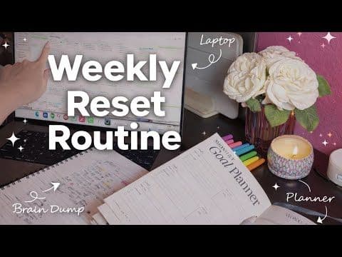 The Simple Weekly Reset That Keeps Me From Burning Out